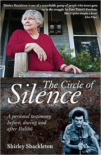 The Circle of Silence: A Personal Testimony Before, During and After Balibo